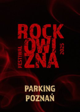 Parking Rockowizna Festiwal 2026 Poznań
