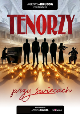 Kołobrzeg Wydarzenie Koncert Tenorzy przy świecach - koncert, który porusza serce