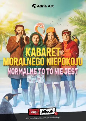 Kołobrzeg Wydarzenie Kabaret Kabaret Moralnego Niepokoju - Normalne to to nie jest